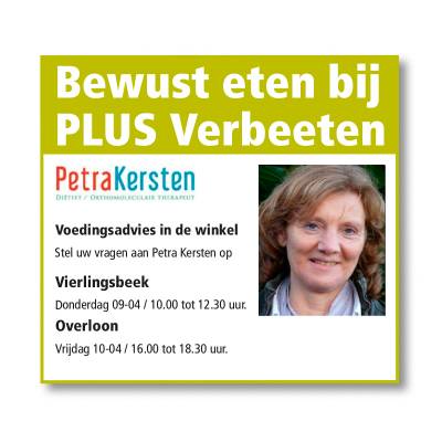 Voedingsadvies 9 en 10 april 2015 bij PLUS Verbeeten